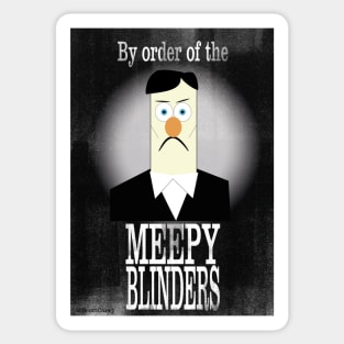 MEEPY BLINDERS Sticker